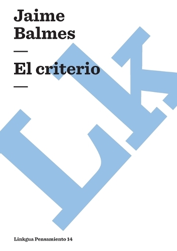 El criterio - Pensamiento (Paperback)