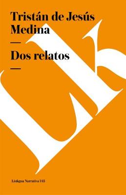 DOS Relatos - Narrativa (Paperback)