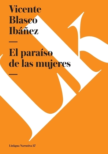 El Para so de Las Mujeres - Narrativa (Paperback)