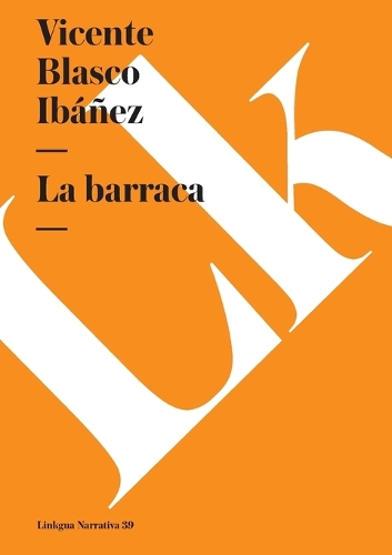 La Barraca - Narrativa (Paperback)
