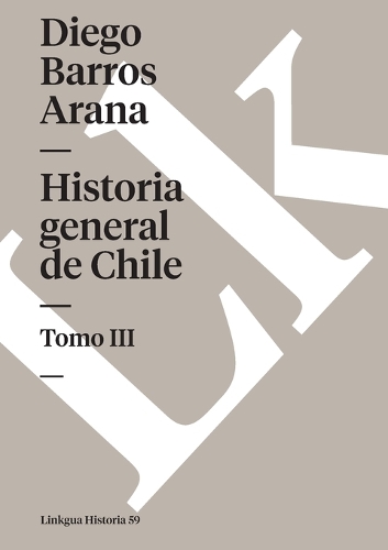 Historia General de Chile III - Memoria (Paperback)