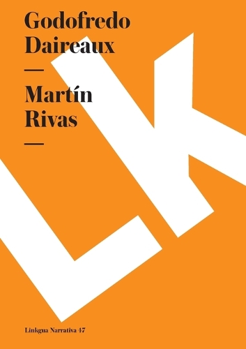 Martin Rivas - Narrativa (Paperback)