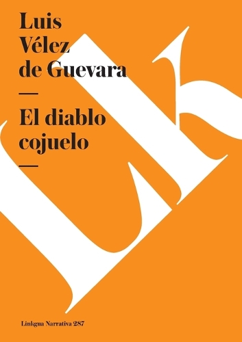 El Diablo Cojuelo - Narrativa (Paperback)