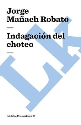 Indagaci n del Choteo - Pensamiento (Paperback)