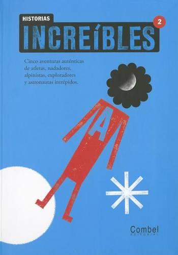 Historia increibles 2 (Paperback)
