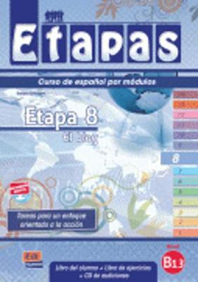 Etapa 8 El Blog: Student Book + Exercises + CD
