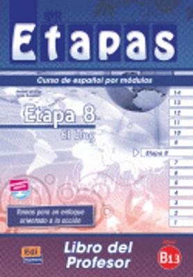 Etapa 8 El Blog: Tutor Book (Paperback)