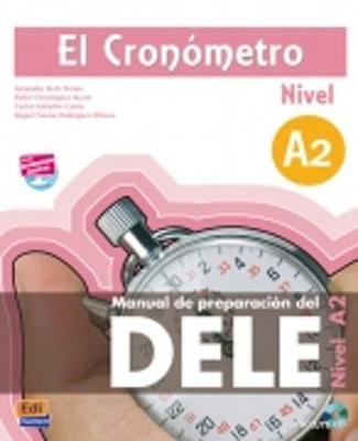 El Cronometro A2: Manual de Preparation del Dele - El Cronometro