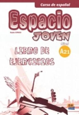 Espacio Joven A2.1: Exercises Book (Paperback)