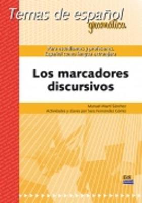 Los Marcadores Discursivos: Temas de Espanol (Paperback)