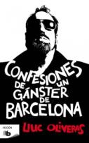 Confesiones De UN Ganster De Barcelona (Paperback)