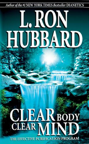 Clear Body Clear Mind: The Effective Purification Program (Paperback)