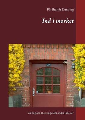 Ind I M�rket (Paperback)