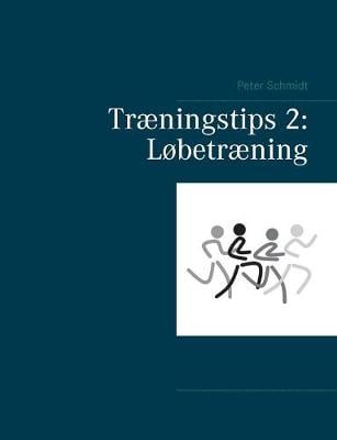 Tr ningstips 2: L betr ning (Paperback)