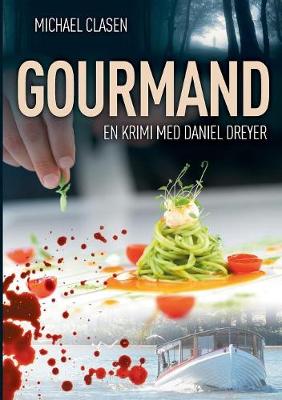 Gourmand (Paperback)