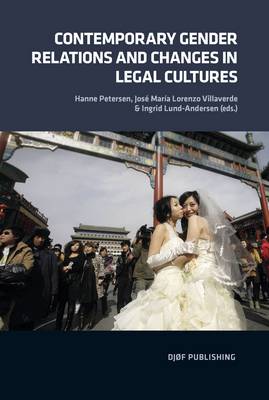 Contemporary Gender Relations and Changes in Legal Cultures (Paperback)