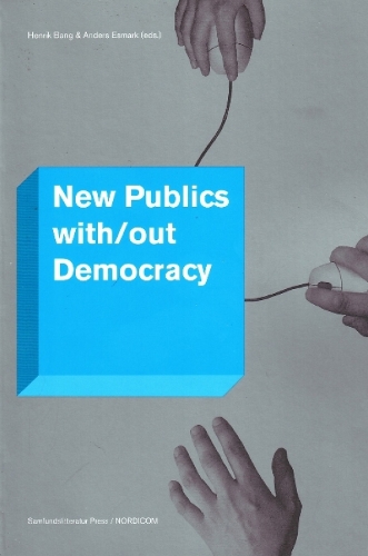 New Publics with/out Democracy (Paperback)