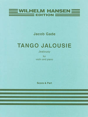 Jacob Gade: Tango Jalousie (Paperback)