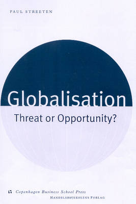 Globalisation: Threat or Opportunity? (Paperback)