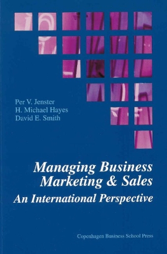 Managing Business Marketing and Sales: An International Perspective (Paperback)