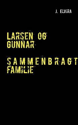 Larsen Og Gunnar (Paperback)