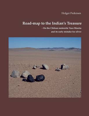 Road-map to the Indian's Treasure (Paperback)