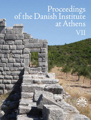 Proceedings of the Danish Institute at Athens: Volume 7 (Paperback)
