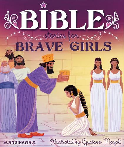 Bible Stories for Brave Girls - Children's Bibles (Paperback)