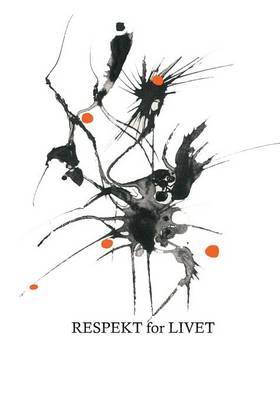 Respekt for Livet (Paperback)