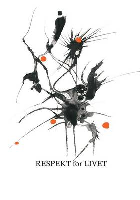 Respekt for Livet (Paperback)