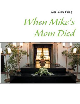 When Mike's Mom Died (Paperback)