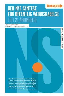 Den Nye Syntese for Offentlig V�rdiskabelse (Paperback)