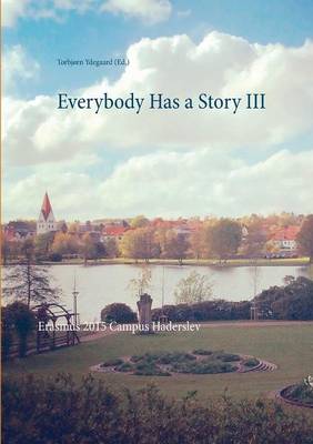 Everybody Has a Story III (Paperback)