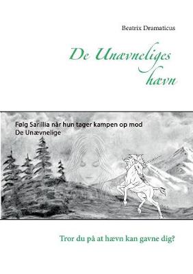 de Unaevneliges Haevn (Paperback)