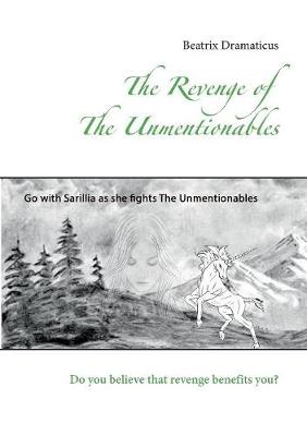 The Revenge of the Unmentionables (Paperback)