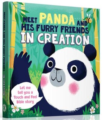 Meet Panda and His Furry Friends in Creation (Board book)