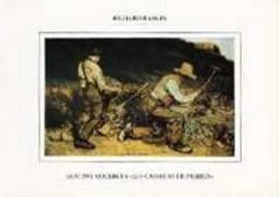 Gustave Courbet's 'Les Casseurs De Pierres': Aspects of a Major Work of Art (Paperback)