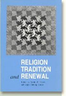 Religion, Tradition & Renewal (Paperback)