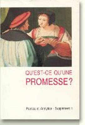 Qu'est-Ce Qu'une Promesse?: Poetica Et Analytica (Paperback)