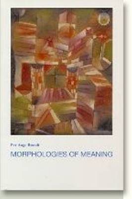 Morphologies of Meaning (Paperback)