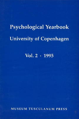 Psychological Yearbook: v. 2, 1995: University of Copenhagen (Paperback)