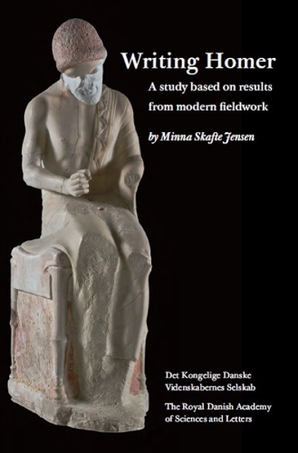 Writing Homer: A Study Based on Results from Modern Fieldwork (Paperback)