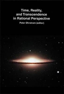 Time, Reality and Transcendence in Rational Perspective (Paperback)