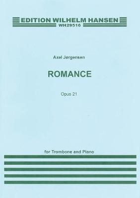 Romance Op. 21: For Trombone and Piano (Paperback)