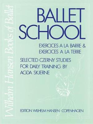 Carl Czerny: Ballet School (Paperback)