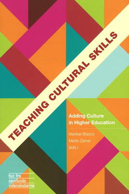 Teaching Cultural Skills: Adding Culture in Higher Education (Paperback)