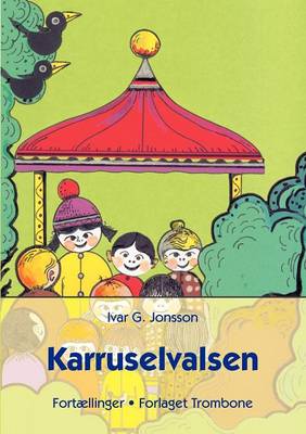 Karruselvalsen (Paperback)