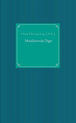 Moraliserende Digte (Paperback)