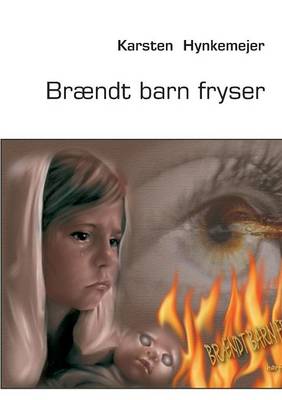 Braendt Barn Fryser (Paperback)