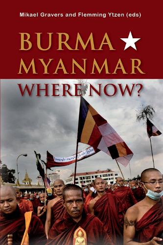 Burma/Myanmar - Where Now? - Asia Insights 3 (Paperback)